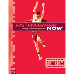 FaithWeaver NOW Grades 3&4 Teacher Guide Download, Spring 2026