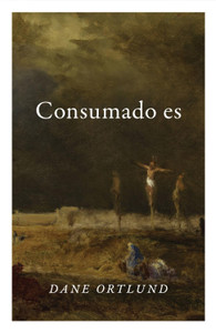 Consumado es, 10 Tratados RV60 (It Is Finished Tracts, pack of 10)