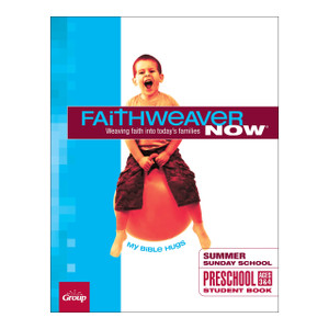 FaithWeaver NOW Preschool Student Book: My Bible Hugs Download, Summer 2026