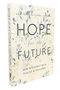NIV Hope for the Future New Testament with Psalms and Proverbs (Pocket-Sized, Paperback, Comfort Print) - Case of 50