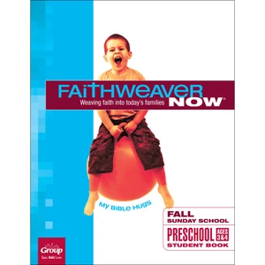 Preschool Student Book: My Bible Hugs, FaithWeaver NOW Fall 2026 