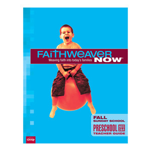 Preschool (Age 3&4) Teacher Guide Download - Faithweaver Now - Fall 2026