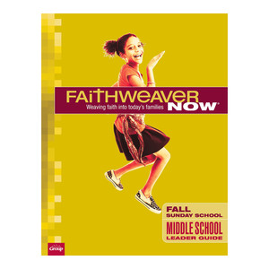 Middle School Leader Guide Download - Faithweaver Now - Fall 2026