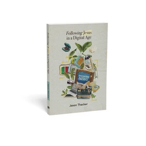 Following Jesus in a Digital Age