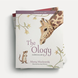 The Ology Curriculum Package: Ancient Truths Ever New