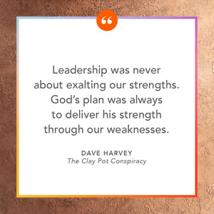 The Clay Pot Conspiracy: God's Plan to Use Weakness in Leaders