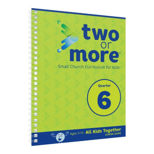 Two or More Small Church Curriculum, All Kids Together and Preschool Only, Print + Digital Combo Pack - Quarter 6
