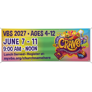 Easy Custom Outdoor Vinyl Banner - Personalize in Real Time - Crave VBS - BCRA005