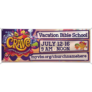 Easy Custom Outdoor Vinyl Banner - Personalize in Real Time - Crave VBS - BCRA003