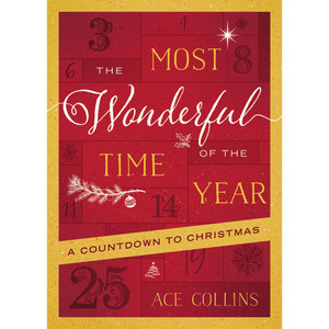 The Most Wonderful Time of the Year by Ace Collins The Most Wonderful Time of the Year by Ace Collins