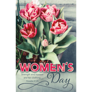 Church Bulletin 11" - Women's Day - Strength and Honour (Pack of 100) Church Bulletin 11" - Women's Day - Strength and Honour (Pack of 100)