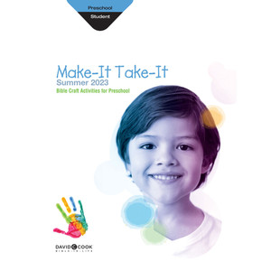Preschool Make-It/Take-It (Craft Book) - Bible-in-Life Summer 2023 Preschool Make-It/Take-It (Craft Book) - Bible-in-Life Summer 2023