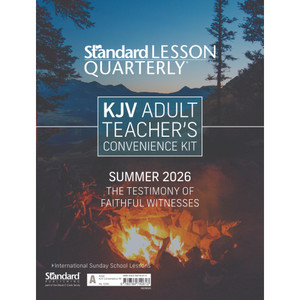 KJV Teacher's Convenience Kit - Standard Lesson Quarterly - Summer 2026