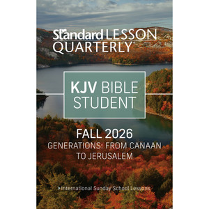 KJV Bible Student - Standard Lesson Quarterly - Fall 2026