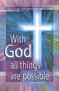 Church Bulletin 11" - Inspirational - Praise - With God (Pack of 100) Church Bulletin 11" - Inspirational - Praise - With God (Pack of 100)