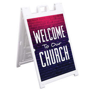 Welcome To Our Church Brick Style - Deluxe A-Frame Sandwich Board Street Signs (24"x36")