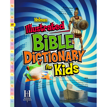 Holman Illustrated Bible Dictionary