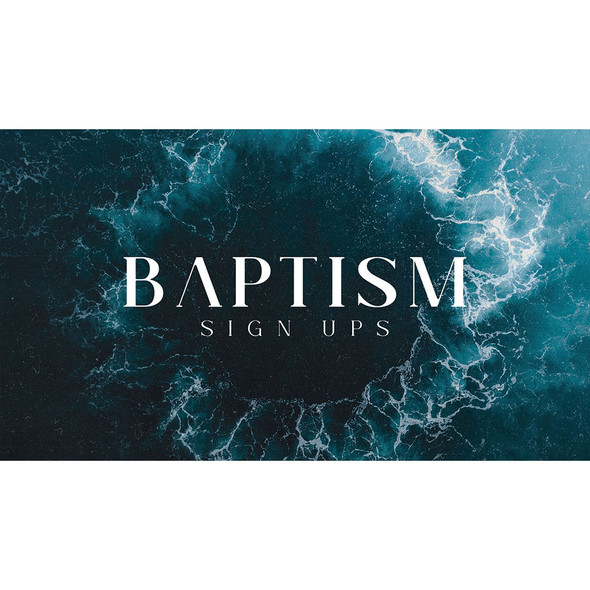 Baptism Signups