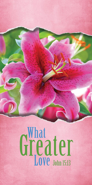 Church Banner - Easter - John 15:13 Greater Love Pink