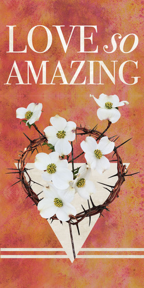 Church Banner - Ivory Easter - Love So Amazing