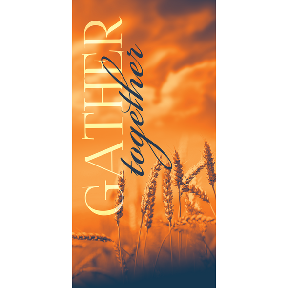 Church Banner - Praise and Worship - Together Series - Gather