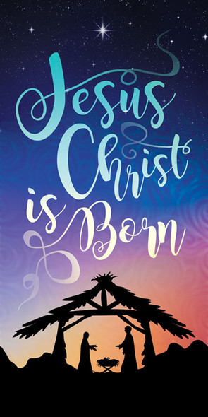 Church Banner - Christmas - Jesus Christ is Born