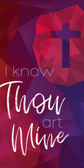 Church Banner - Hymnal Pairs Series - I Know Thou Art Mine