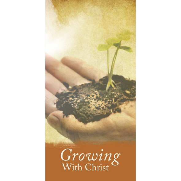 Church Banner - Inspirational - Growing with Christ - B77870