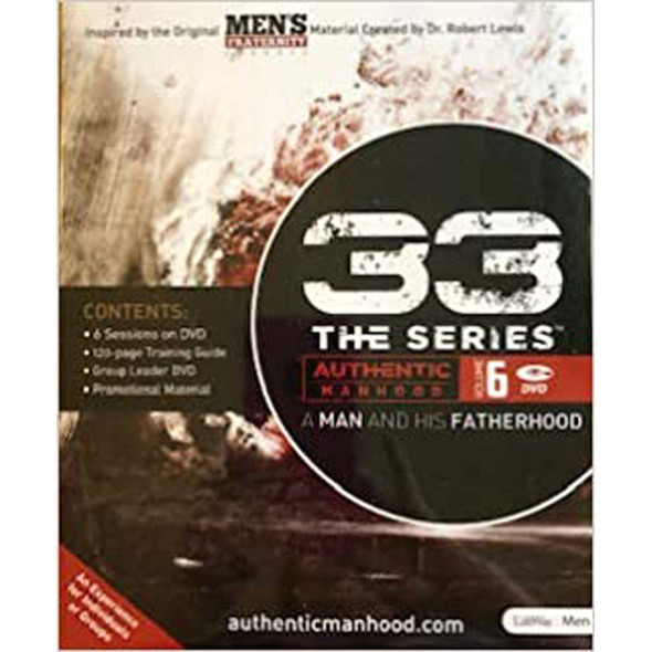 33 The Series: A Man and His Fatherhood, DVD Leader Kit - Volume 6
