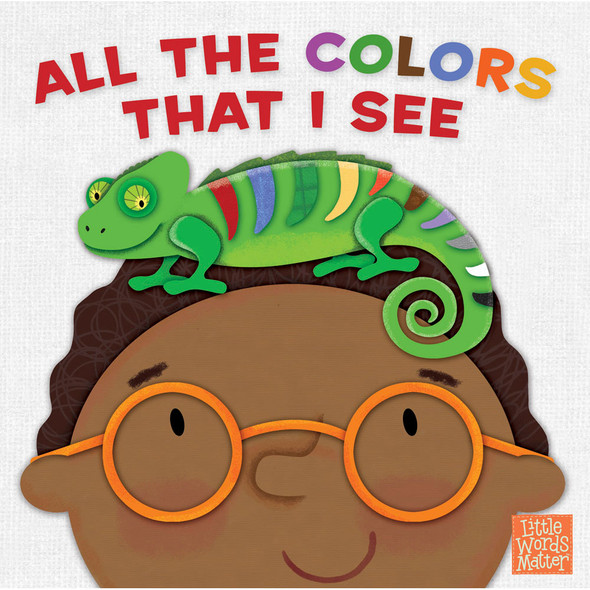 All the Colors That I See (board book)