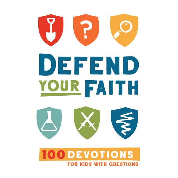 Defend Your Faith Devotional