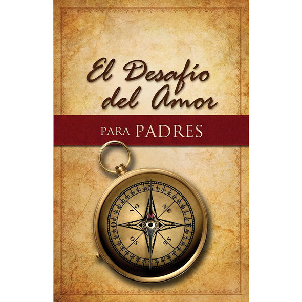 El Desafio del Amor para Padres