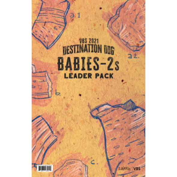 Babies-2S Leader Pack - Destination Dig VBS 2021 by LifeWay