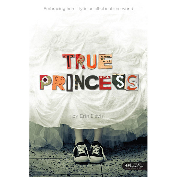 True Princess: Embracing Humility In an All-About-Me World