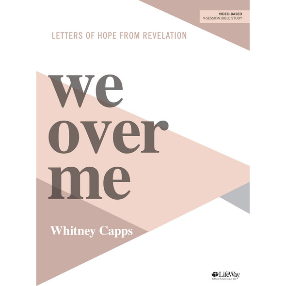 We Over Me, Bible Study Book by Whitney Capps - Lifeway Women's Bible Study