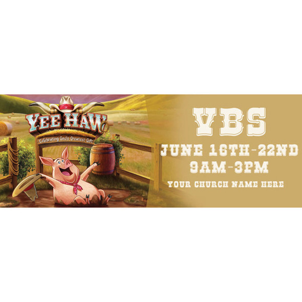 Yee-Haw VBS - Custom Outdoor Vinyl Banner for VBS 2019