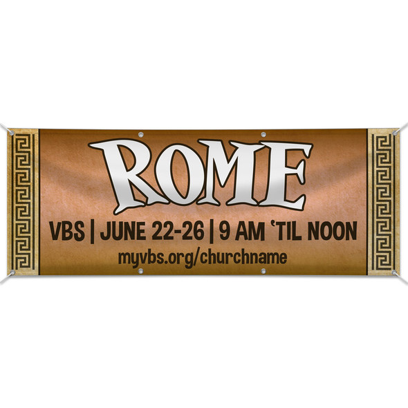 Rome VBS - Custom Outdoor Vinyl Banner -  B71028