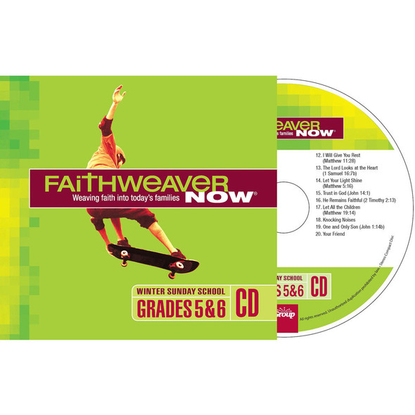 FaithWeaver NOW Grades 5&6 CD - Winter 2022