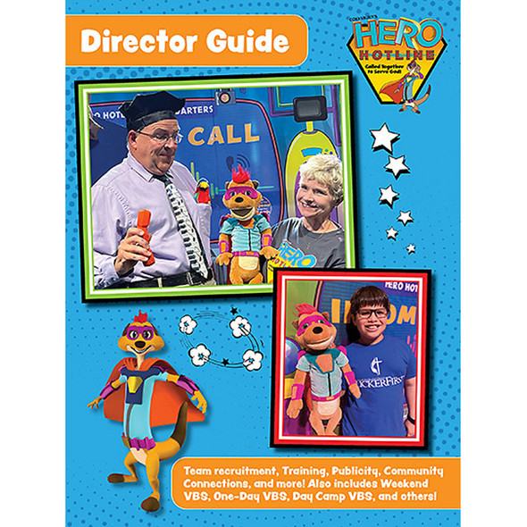 Director Guide - Hero Hotline VBS 2023 by Cokesbury