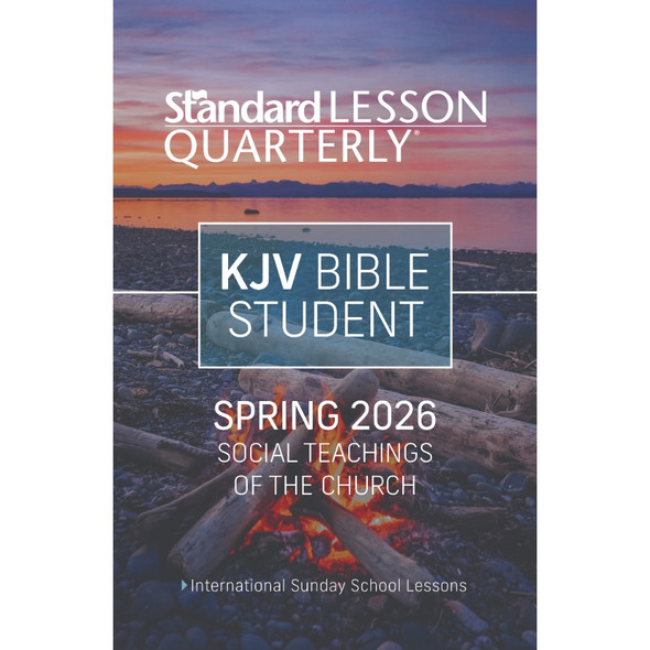 KJV Bible Student - Standard Lesson Quarterly - Spring 2026
