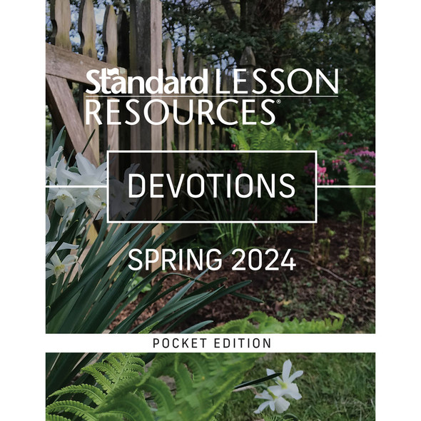 Adult - Devotions - Standard Lesson Quarterly - Spring 2024