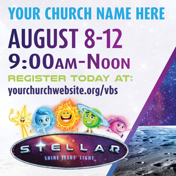 Customizable VBS Yard Signs - Stellar - 24x24 Printed Size - YSTE003