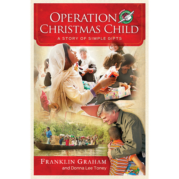 Operation Christmas Child - A Story of Simple Gifts