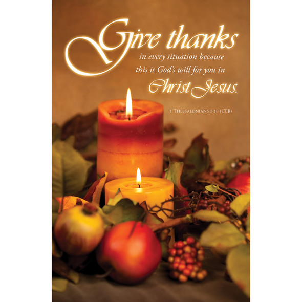 Church Bulletin - 11" - Thanksgiving - Give thanks in every situation - 1 Thess. 5:18 - Pack of 100 - AP2183