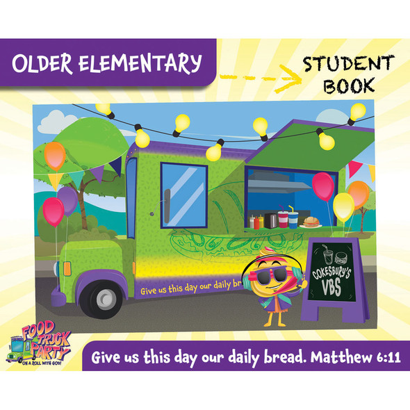 Older Elementary Student Book - Grades 3-6 - Pack of 6 - Food Truck Party VBS 2022 by Cokesbury
