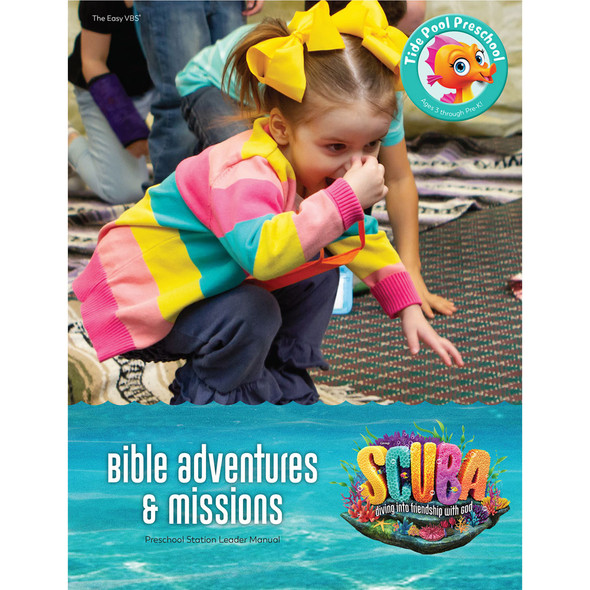 Tide Pool Preschool Bible Adventures & Missions Leader Manual - Scuba VBS 2024 by Group