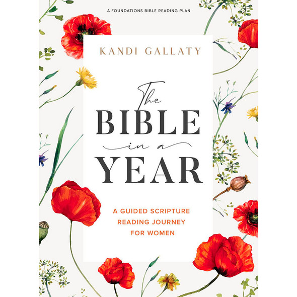 The Bible in a Year - Bible Study Book: A Guided Scripture Reading Journey for Women