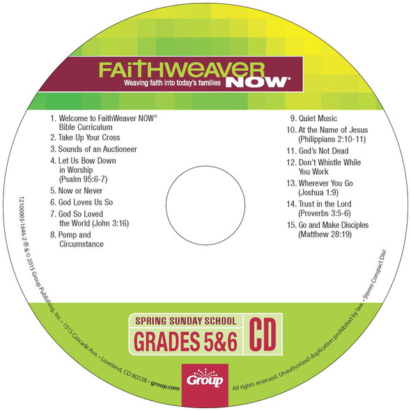 Spring 2024 FaithWeaver NOW Grades 5&6 CD