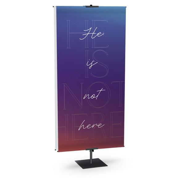 Church Banner - He Is Not Here - Vivid Easter Glory