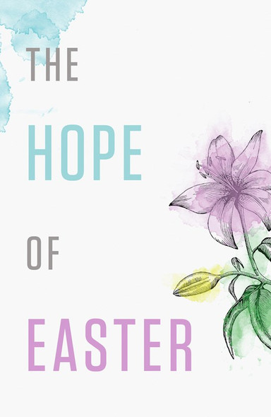 The Hope of Easter Tract - ESV (Pack of 25)